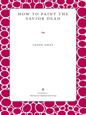 cover image of How to Paint the Savior Dead
